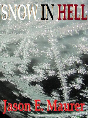 cover image of Snow In Hell